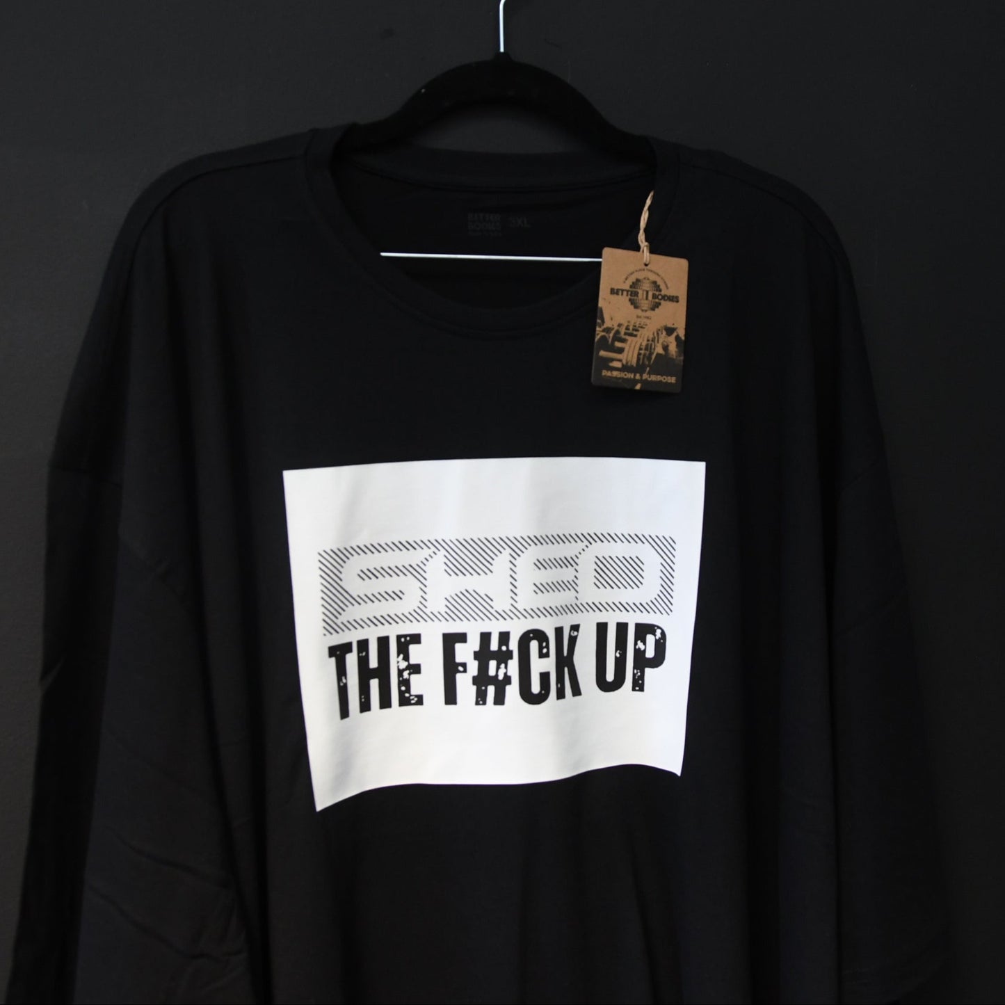 Collab tee - Shed the F up