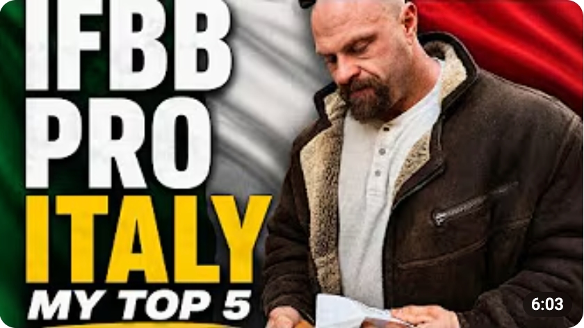 IFBB Pro Italy - My Top 5 Picks