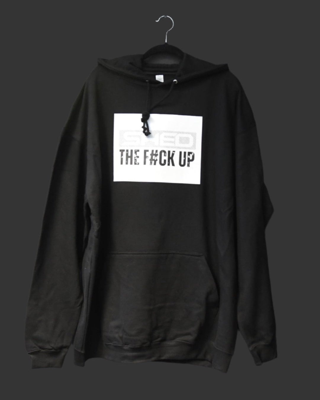 Shed the F up - Hoodie